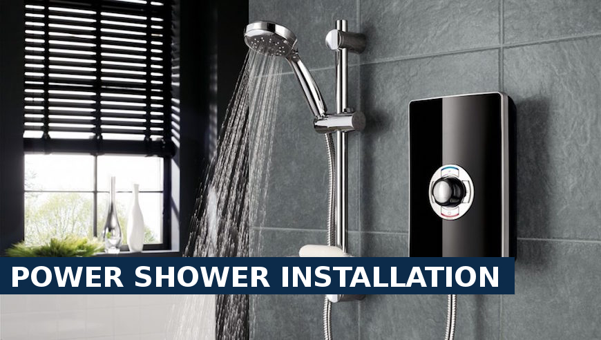 Power shower installation Bexleyheath